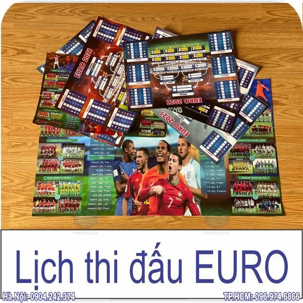 In lich thi đấu Euro giá rẻ, lấy ngay tại Hà Nội